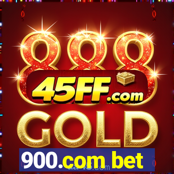 900.com bet